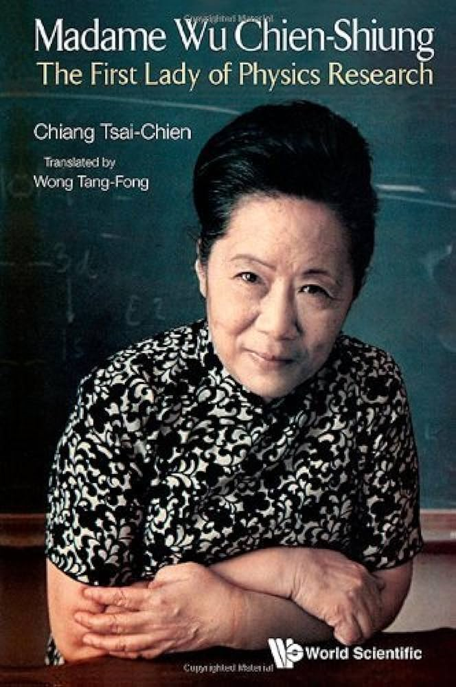 Photo du livre biographique de Chien Shiung Wu