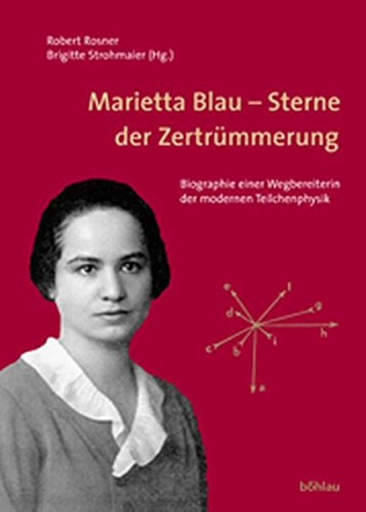 biographie de marietta blau publié en 2006 par Rosner et Strohmaier